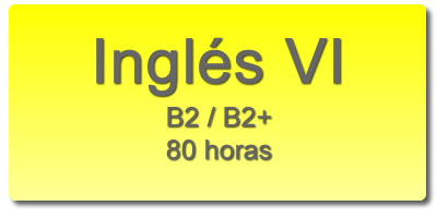 Inglés VI
